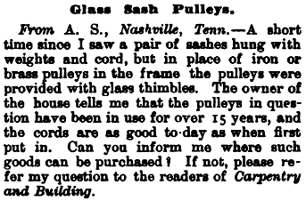 Glass Sash Pulley question in Building Age, Volume 7, 1885 Glass Sash Pulley question in Building Age, Volume 7, 1885